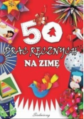50 prac ręcznych na zimę