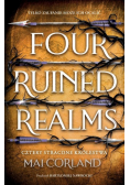 Cztery Stracone Królestwa. Four Ruined Realms. The Broken Blades. Tom 2