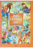 Bajki z wielkiego lasu