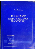 Podstawy ratownictwa na morzu