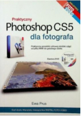 Praktyczny Photoshop CS5 dla fotografa