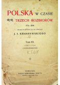 Polska w czasie trzech rozbiorów Tom III 1903r.