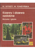 Krzewy i drzewa ozdobne liściaste i iglaste