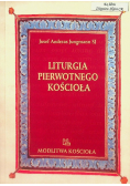 Liturgia pierwotnego Kościoła do czasów Grzegorza Wielkiego