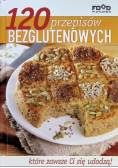 120 przepisów bezglutenowych
