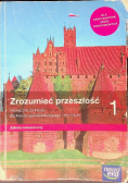 Zrozumieć przeszłość 1 Podręcznik dla liceum i technikum  Zakres rozszerzony