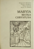 Maryja Matka Chrystusa