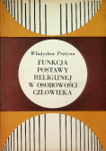 Funkcja Postawy Religijnej w Osobowości Człowieka