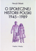 O społecznej historii Polski 1945 1989