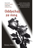 Oddychaj ze mną