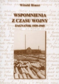 Wspomnienia z czasu wojny. Zagdańsk 1939-1945