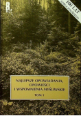 Najlepsze opowiadania opowieści i wspomnienia myśliwskie Tom 1