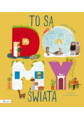 To są domy świata