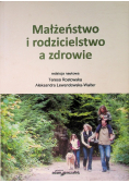 Małżeństwo i rodzicielstwo a zdrowie
