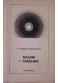 Nieufni i zadufani