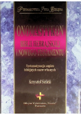 Onomastykon Biblii Hebrajskiej i Nowego Testamentu