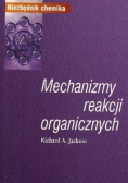 Mechanizmy reakcji organicznych