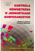 Kontrola wewnętrzna w jednostkach gospodarczych