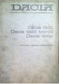 Dacia 1300 Dacia 1300 kombi Dacia 1310 p instrukcja naprawy samochodu