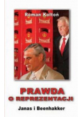 Prawda o reprezentacji Janas i Beenhakker