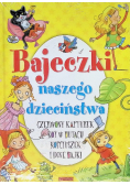 Bajeczki naszego dzieciństwa