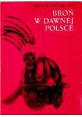 Broń w dawnej Polsce