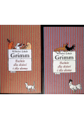 Grimm Baśnie dla dzieci i dla domu Tom I i II