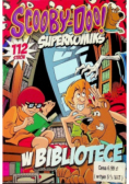 Scooby Doo Superkomiks  W bibliotece