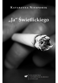 "Ja" Świetlickiego