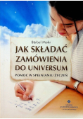 Jak składać zamówienia do uniwersum