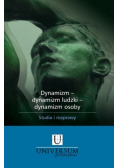 Dynamizm - dynamizm ludzki - dynamizm osoby