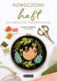 Nowoczesny haft dla absolutnie początkujących