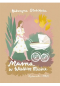 Mama w wielkim mieście