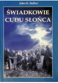 Świadkowie cudu słońca