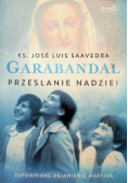 Garabandal Przesłanie nadziei