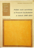 Polski ruch narodowy w Prusach Zachodnich w latach 1860 - 1914