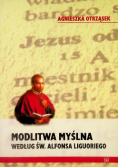 Modlitwa myślna według św. Alfonsa Liguoriego