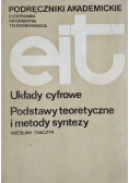 Układy cyfrowe Podstawy teoretyczne i metody syntezy