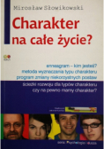 Charakter na całe życie