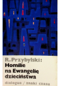 Homilie na Ewangelię dzieciństwa