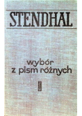Stendhal wybór z pism różnych