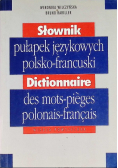 Słownik pułapek językowych polsko francuski