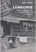 Łemkowie Między integracją a rozproszeniem 1918-1989