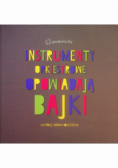 Instrumenty Orkiestrowe Opowiadają Bajki