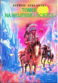 Tomek na wojennej ścieżce