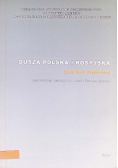Dusza polska i rosyjska spojrzenie współczesne