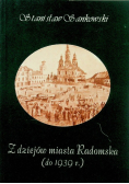 Z dziejów miasta Radomska
