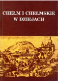 Chełm i Chełmskie w dziejach