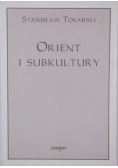 Orient i subkultury