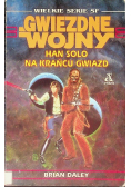 Gwiezdne wojny Han Solo na krańcu gwiazd